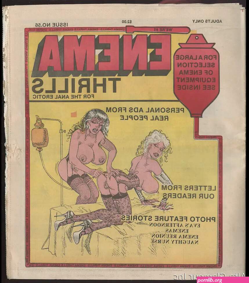ENEMA THRILLS For The Anal Erotic. Issue 56