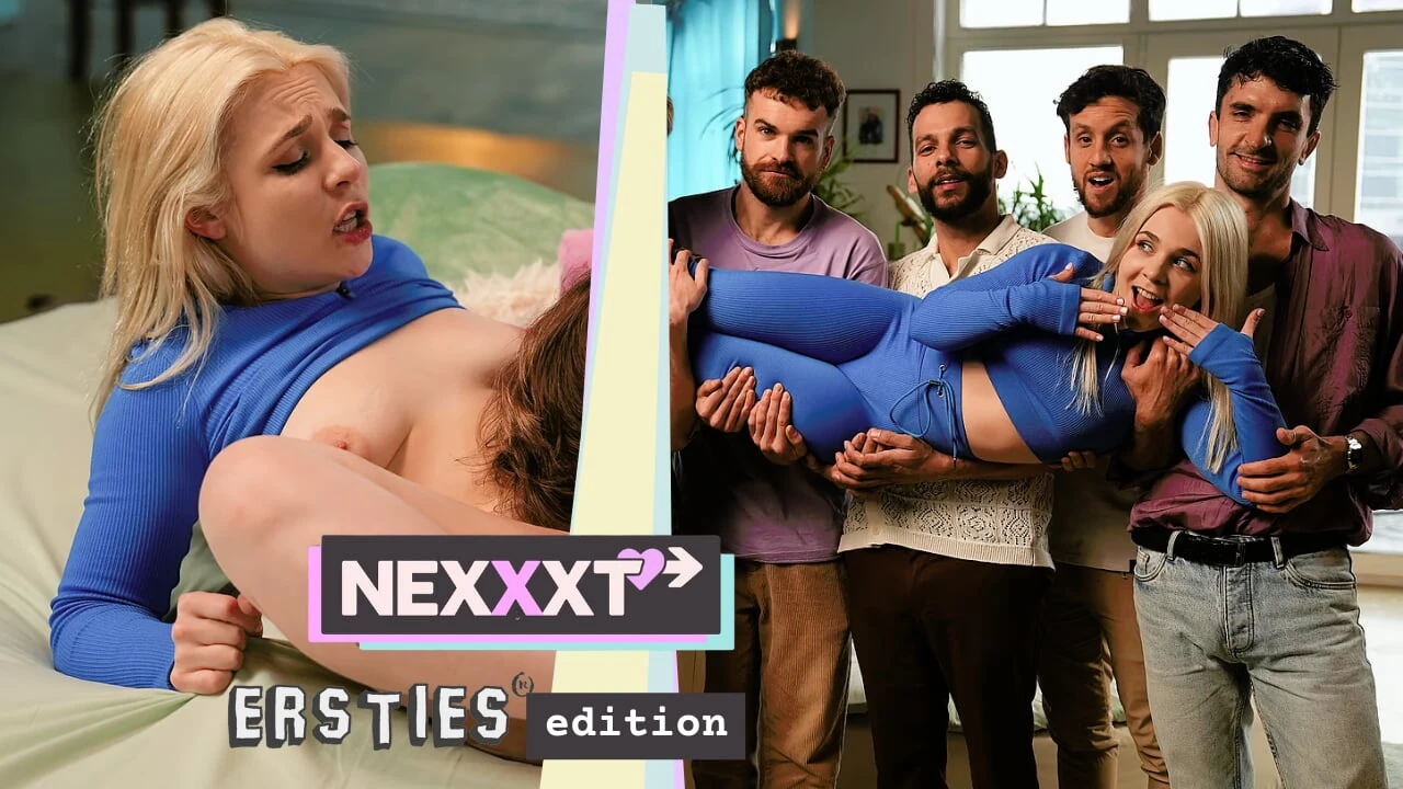 Ersties NEXXXT