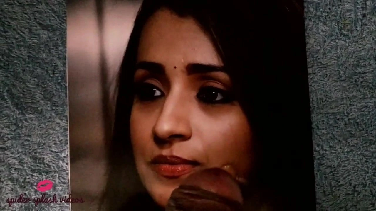 Trisha Krishnan Cum Tribute: Gay Man Porn