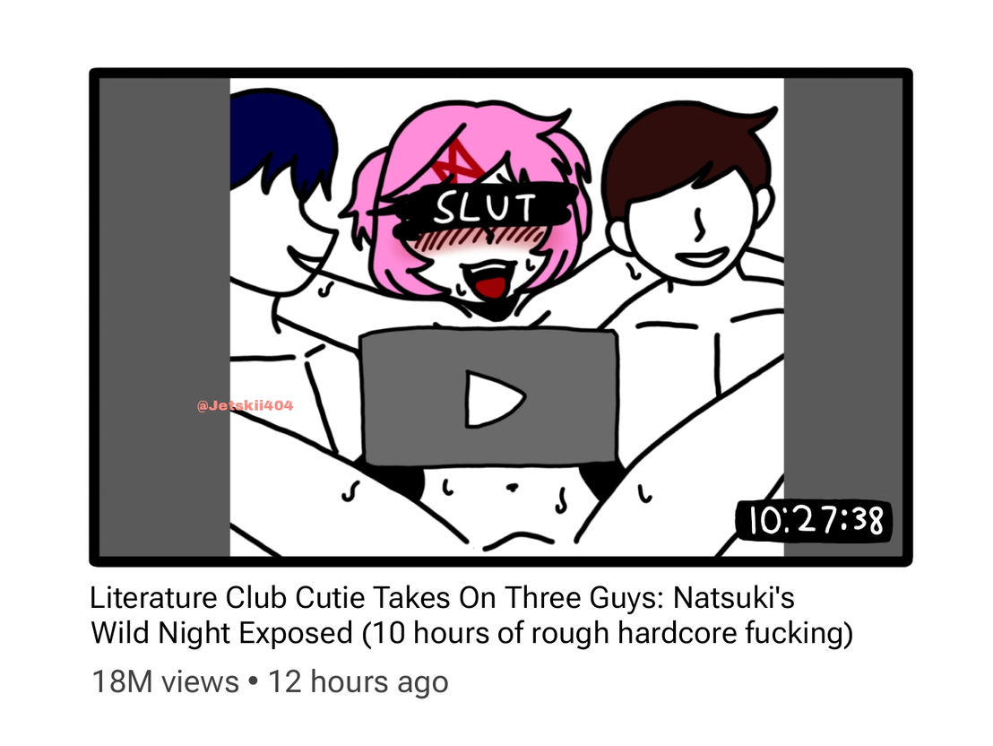 Finally leaked Natsukis sex tape by NezumiDraws on Newgrounds
