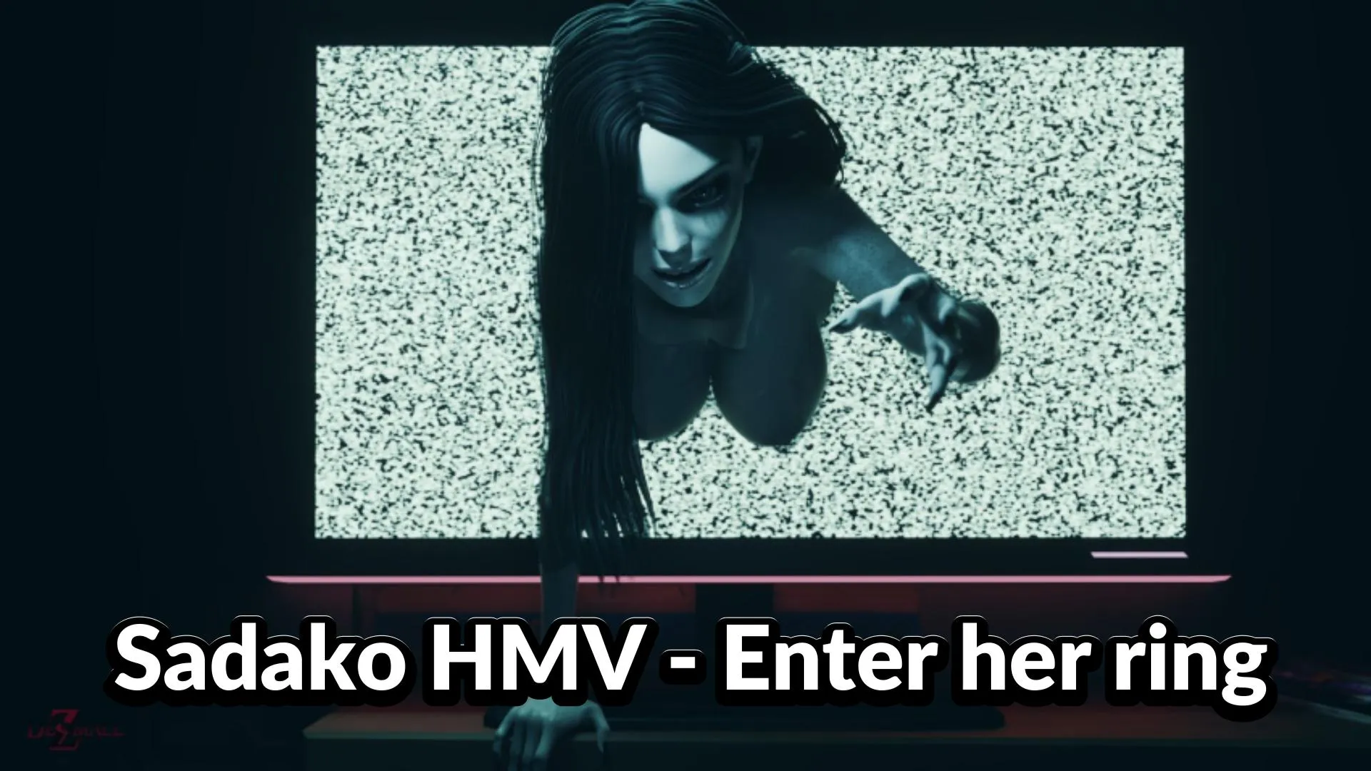 Sadako HMV