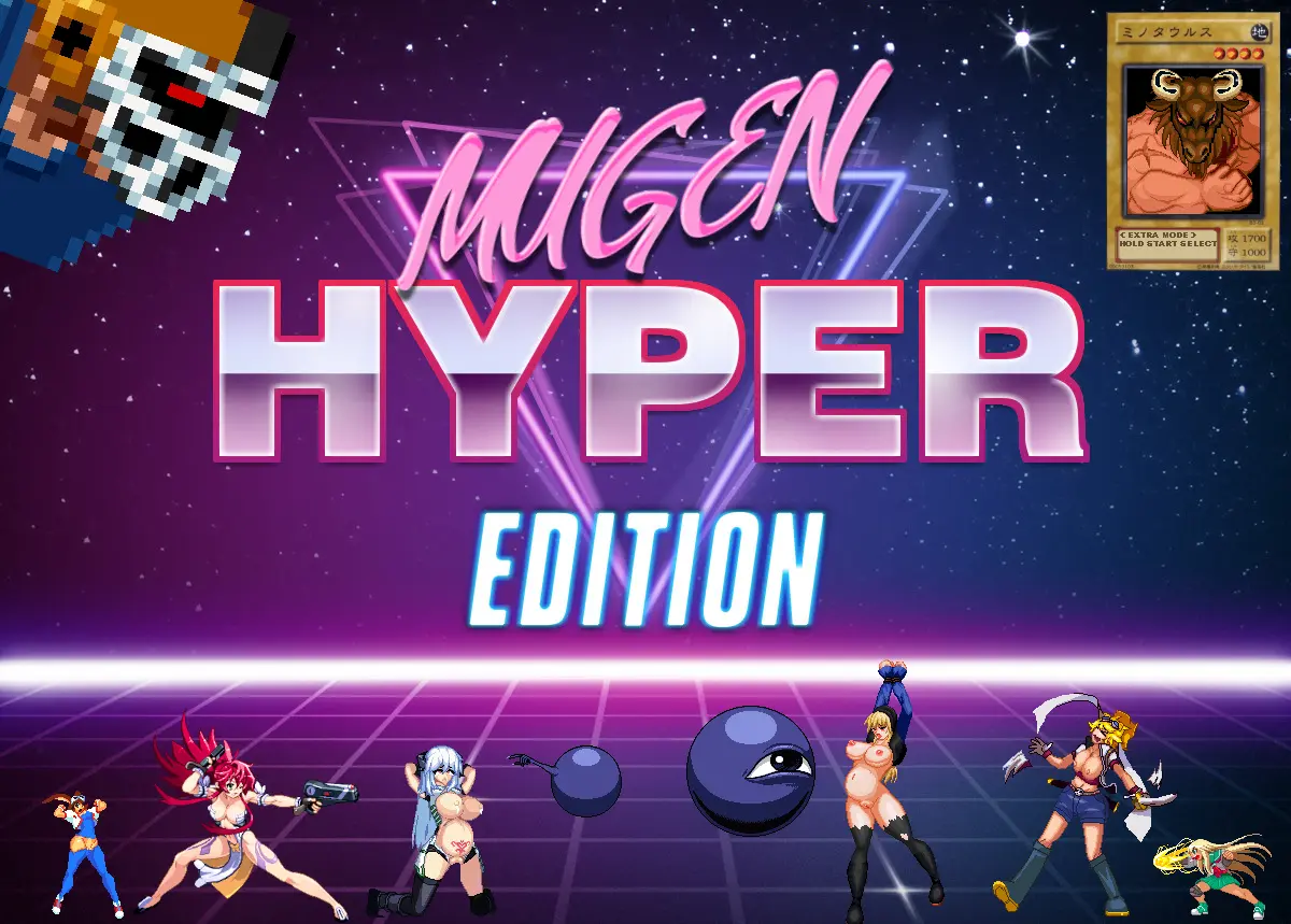 MUGEN Hyper Edition v.1.2 by HyperK2