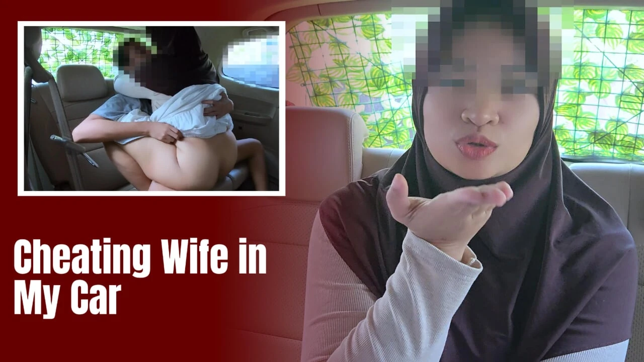 Newlywed Hijab Wife Cheat in My Car